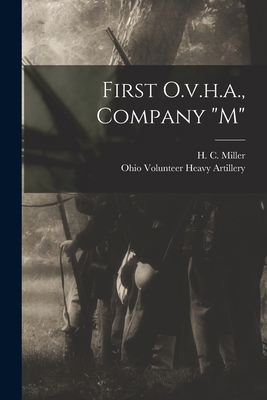 First O.v.h.a., Company "m" 1016870914 Book Cover