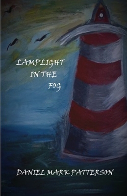 Lamplight in the Fog 1704172292 Book Cover