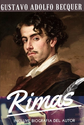 Rimas: Incluye Biografia del Autor [Spanish] 1671691199 Book Cover