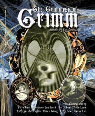 The Grimmest of Grimm 0973709006 Book Cover