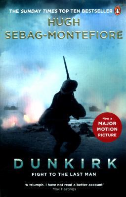 Dunkirk: Fight to the Last Man 0241315212 Book Cover