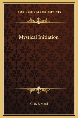 Mystical Initiation 1169165419 Book Cover