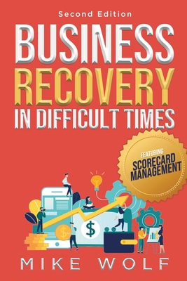 Business Recovery in Difficult Times 1637673019 Book Cover