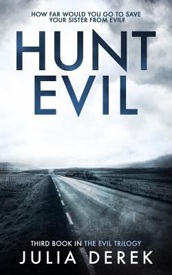 Hunt Evil: A psychological thriller that will h... 1983128430 Book Cover