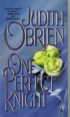 One Perfect Knight B0017QL47E Book Cover