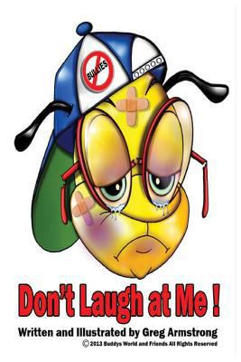 Don't Laugh at Me 0989502678 Book Cover