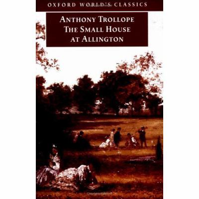 The Small House at Allington 0192840762 Book Cover