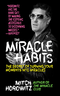 The Miracle Habits: The Secret of Turning Your ... 1722502304 Book Cover