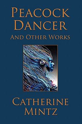 Peacock Dancer 0982659016 Book Cover