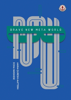 Brave New Meta World 191538754X Book Cover