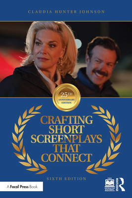 Crafting Short Screenplays That Connect 1032880295 Book Cover