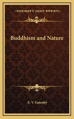 Buddhism and Nature 1168661293 Book Cover