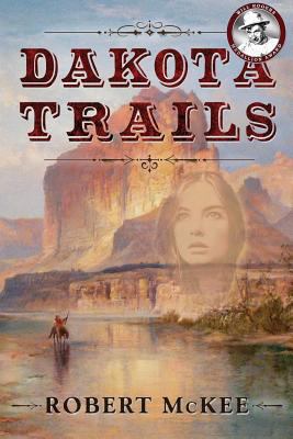 Dakota Trails 1942428448 Book Cover