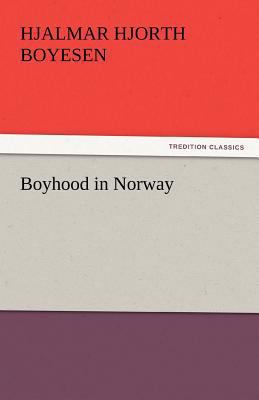 Boyhood in Norway 3842438664 Book Cover