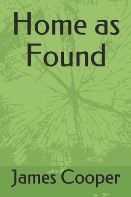 Home as Found B084DHD45T Book Cover