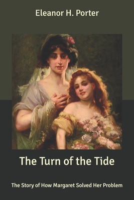 The Turn of the Tide: The Story of How Margaret... B085DMCBBK Book Cover