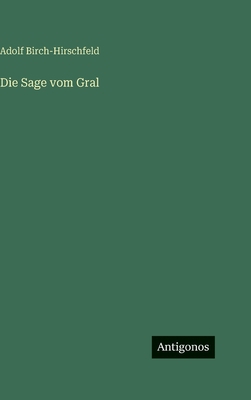 Die Sage vom Gral [German] 3386421342 Book Cover