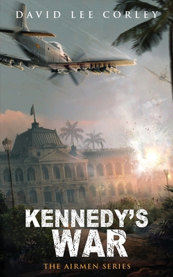 Kennedy's War 1959534106 Book Cover