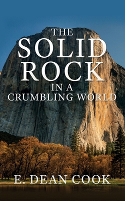 The Solid Rock in a Crumbling World 166288950X Book Cover