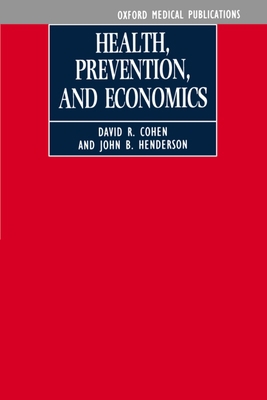 Health, Prevention and Economics 0192621661 Book Cover