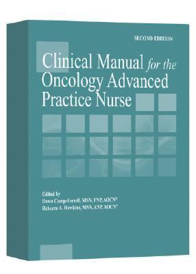 Clinical Manual for the Oncology Advanced Pract... 1890504602 Book Cover