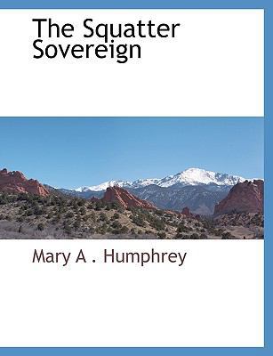 The Squatter Sovereign 1117909093 Book Cover