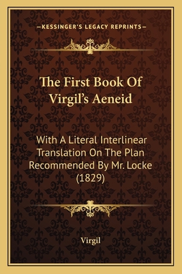 The First Book Of Virgil's Aeneid: With A Liter... 1165077701 Book Cover