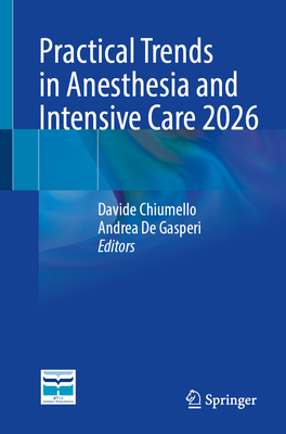 Practical Trends in Anesthesia and Intensive Ca... 3032257204 Book Cover