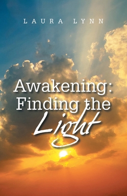 Awakening: Finding the Light B0D9NHCN15 Book Cover
