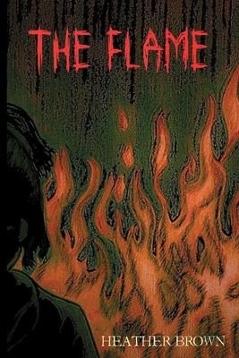The Flame B0DS8WB58S Book Cover