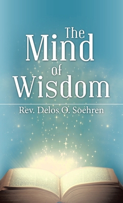 The Mind of Wisdom 166422369X Book Cover