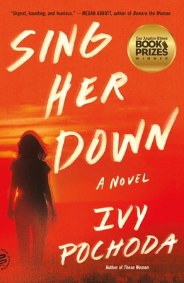 Sing Her Down 1250335795 Book Cover