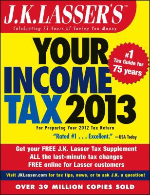 J.K. Lasser's Your Income Tax 111834670X Book Cover
