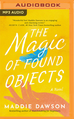The Magic of Found Objects 1713588919 Book Cover