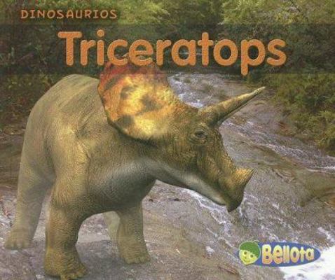 Triceratops (Dinosaurios/ Dinosaurs) (Spanish E... [Spanish] 1432905317 Book Cover