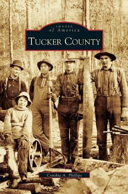 Tucker County 153161227X Book Cover