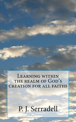 Learning within the realm of God's creation for... 1535105569 Book Cover