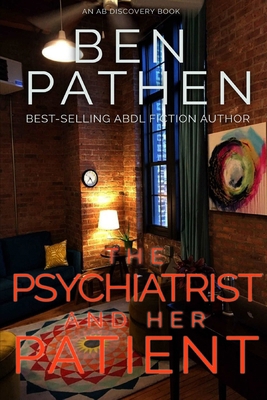 The Psychiatrist and Her Patient B0851LW5DT Book Cover