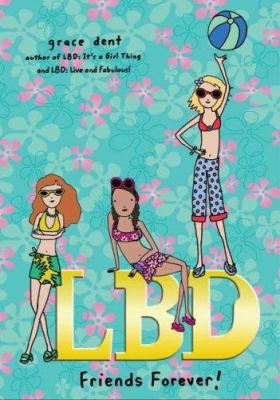LBD: Friends Forever! 014240831X Book Cover