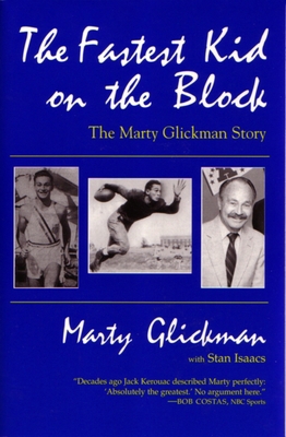 Fastest Kid on the Block: The Marty Glickman Story 0815605749 Book Cover