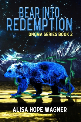 Bear into Redemption 0692594191 Book Cover