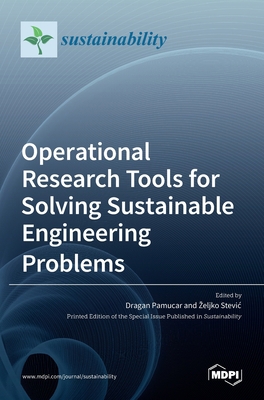 Operational Research Tools for Solving Sustaina... 3036517960 Book Cover