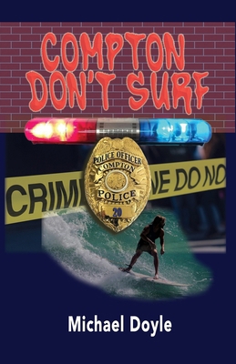 Compton Don't Surf 1961265796 Book Cover