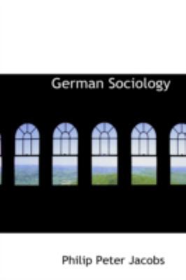 German Sociology 0559514980 Book Cover