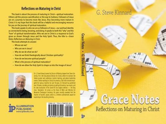 Grace Notes: Reflections on Maturing in Christ 1958723525 Book Cover