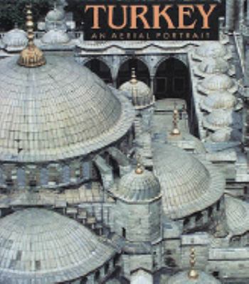 Turkey: An Aerial Portrait 0810938669 Book Cover