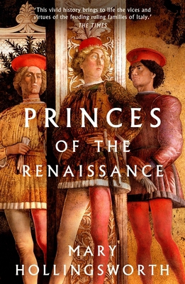 Princes of the Renaissance 180328126X Book Cover