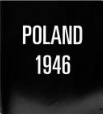 Poland, 1946 : The Photographs and Letters of J... 1560985402 Book Cover