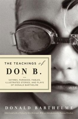 The Teachings of Don B.: Satires, Parodies, Fab... 1593761740 Book Cover