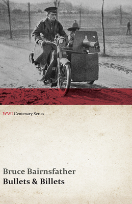 Bullets & Billets (WWI Centenary Series) 1473314402 Book Cover